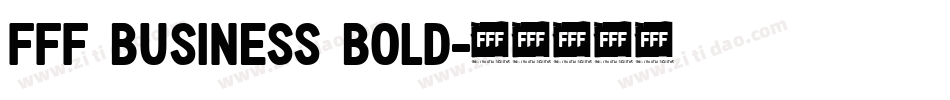 FFF Business Bold字体转换